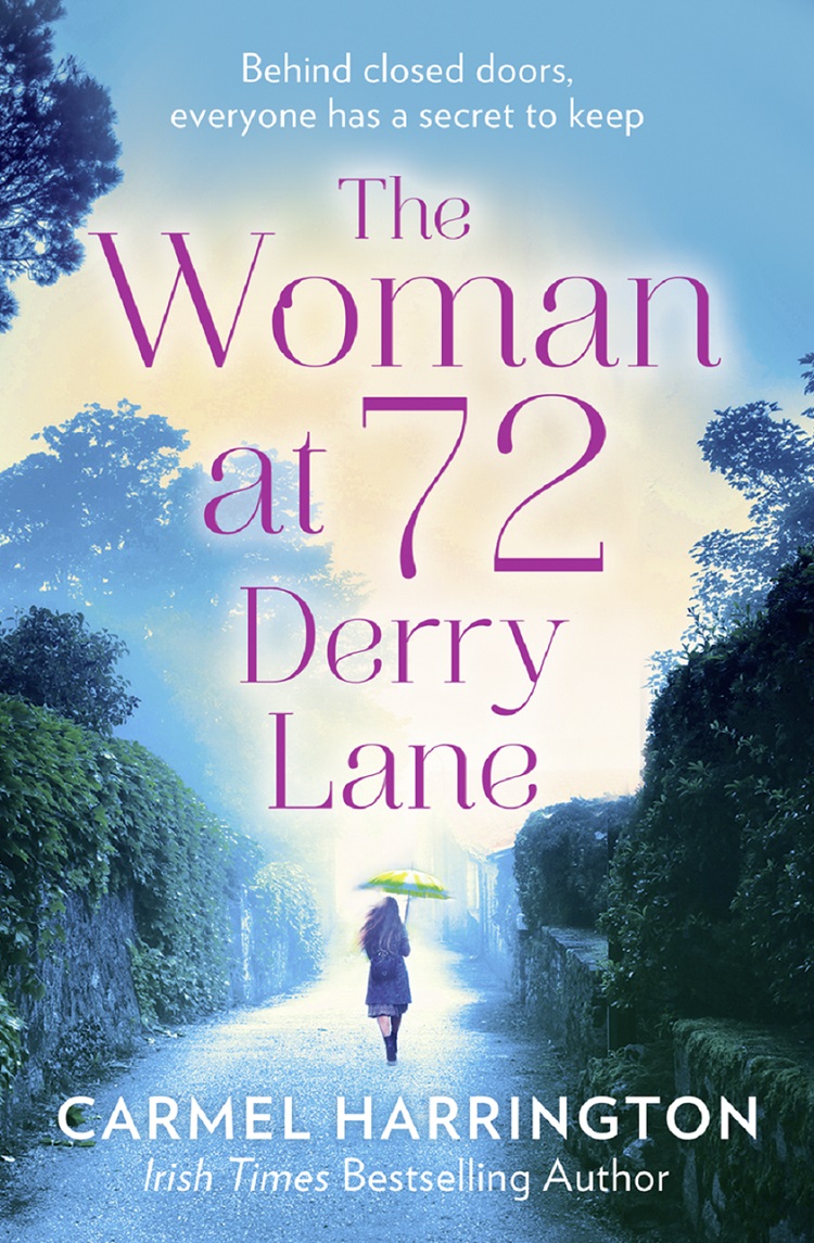 Обложка книги «The Woman at 72 Derry Lane: A gripping, emotional page turner that will make you laugh and cry»