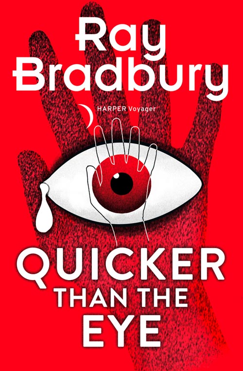 Обложка книги «Quicker than the Eye»