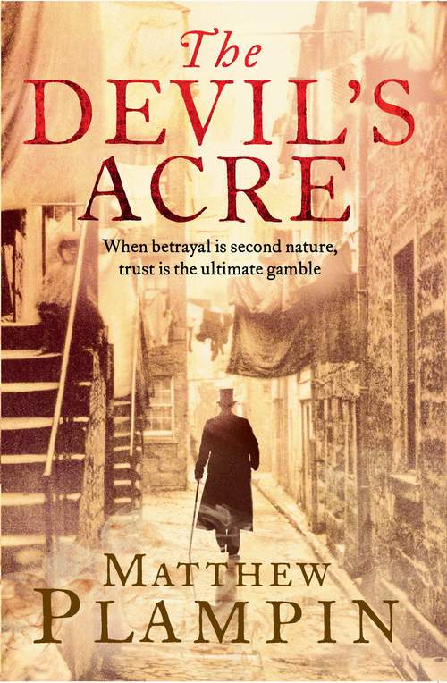 Обложка книги «The Devil’s Acre»