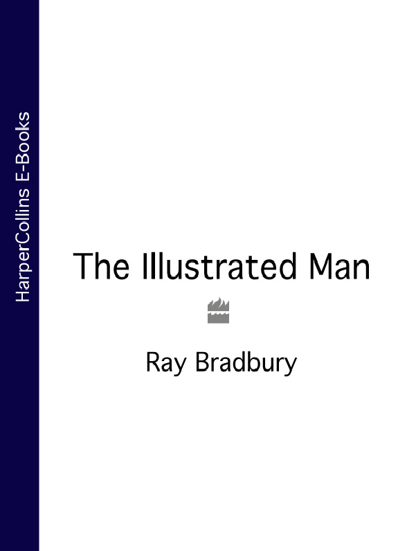 Обложка книги «The Illustrated Man»