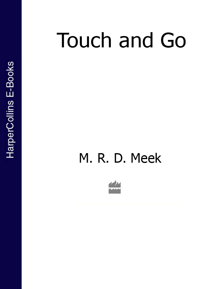 Обложка книги «Touch and Go»