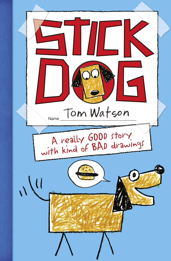 Обложка книги «Stick Dog»