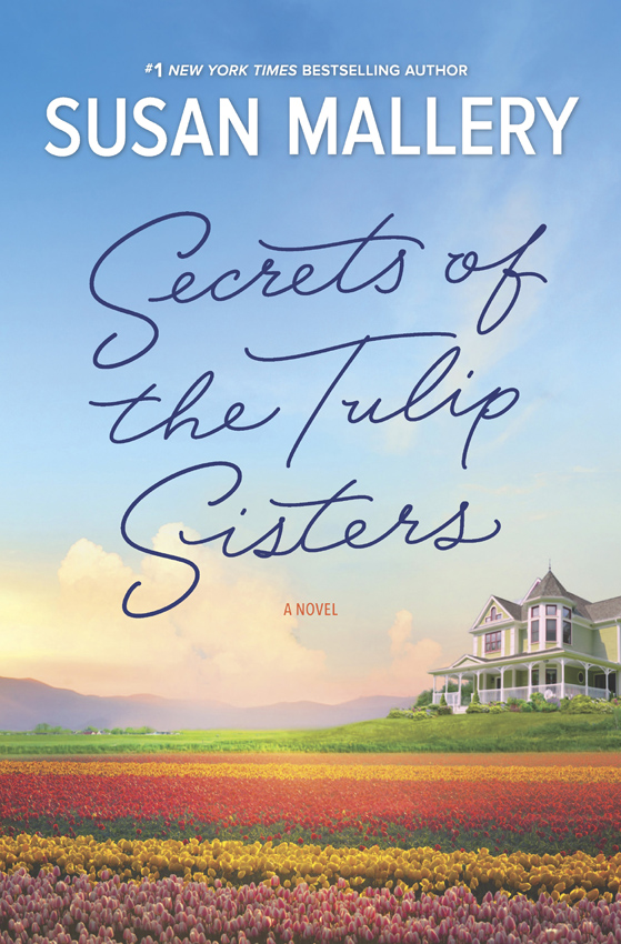 Обложка книги «Secrets Of The Tulip Sisters»