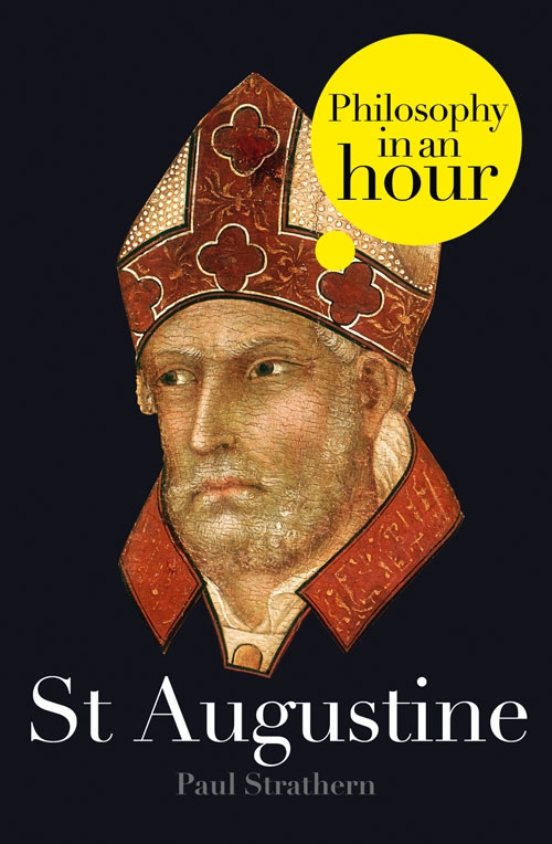 Обложка книги «St Augustine: Philosophy in an Hour»
