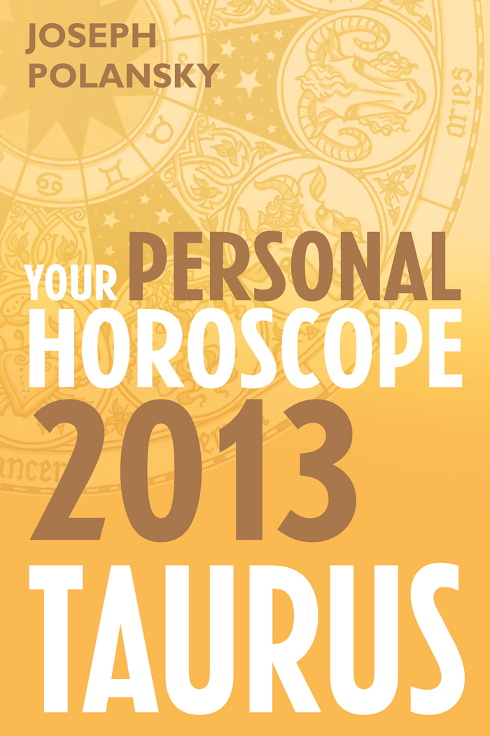 Обложка книги «Taurus 2013: Your Personal Horoscope»