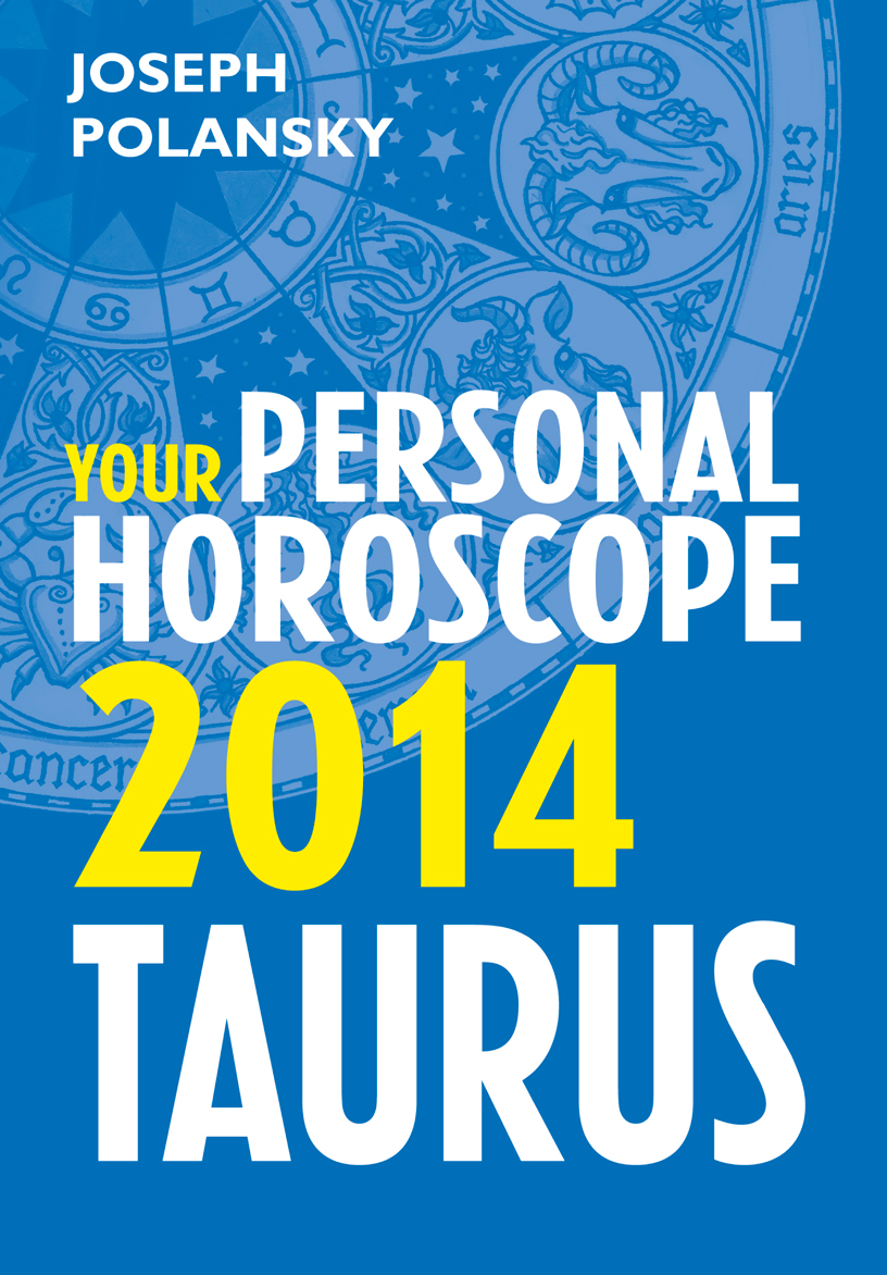 Обложка книги «Taurus 2014: Your Personal Horoscope»