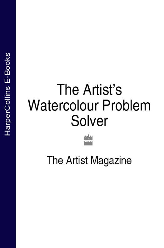 Обложка книги «The Artist’s Watercolour Problem Solver»