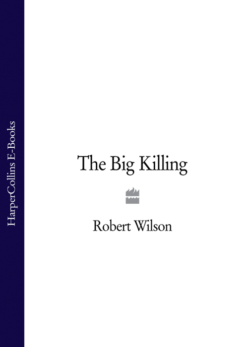 Обложка книги «The Big Killing»