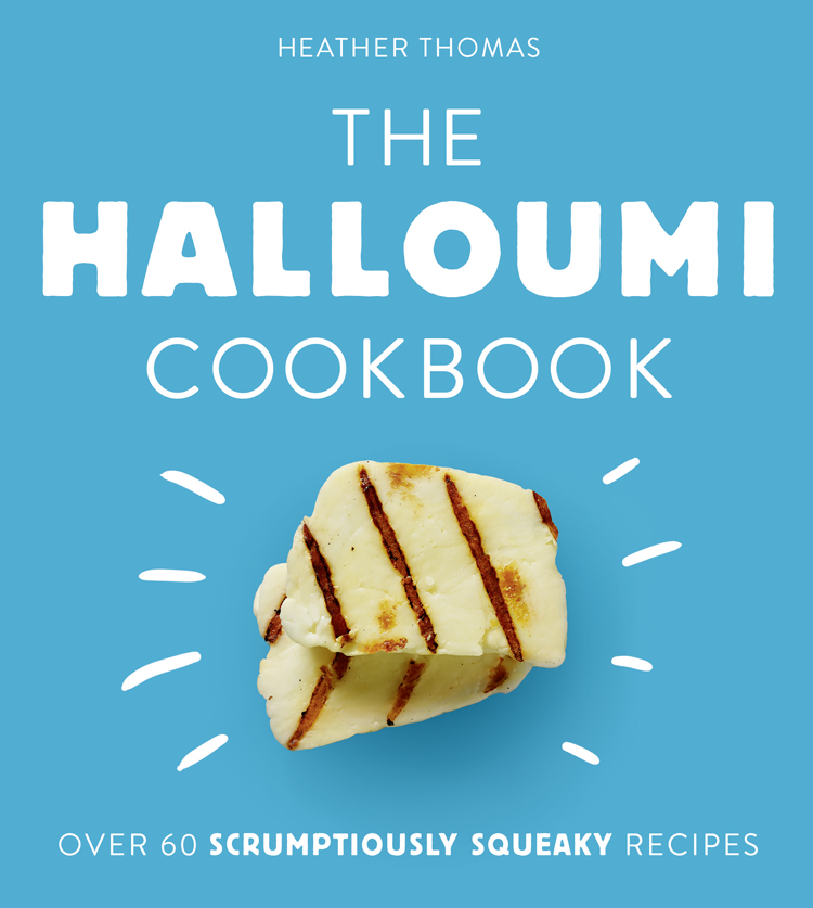 Обложка книги «The Halloumi Cookbook»