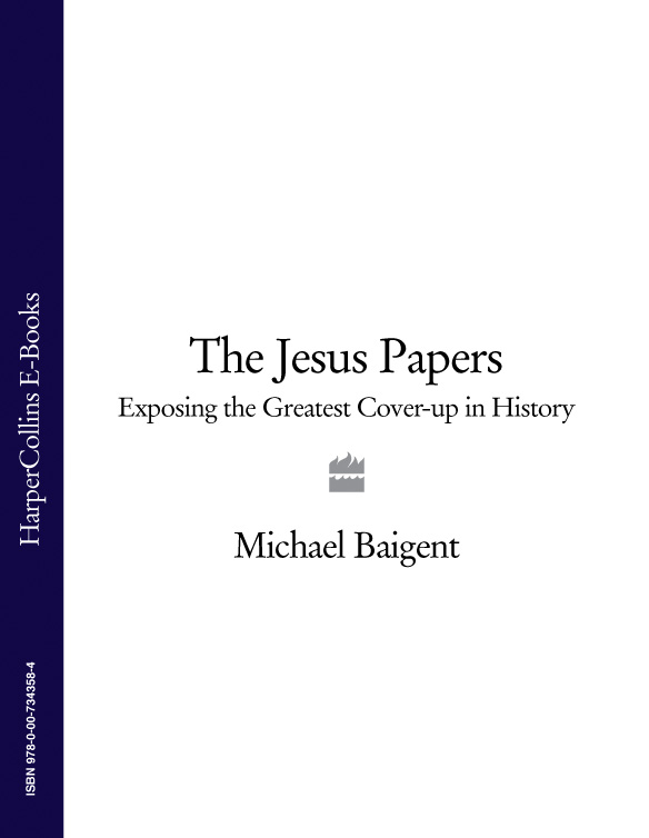 Обложка книги «The Jesus Papers: Exposing the Greatest Cover-up in History»
