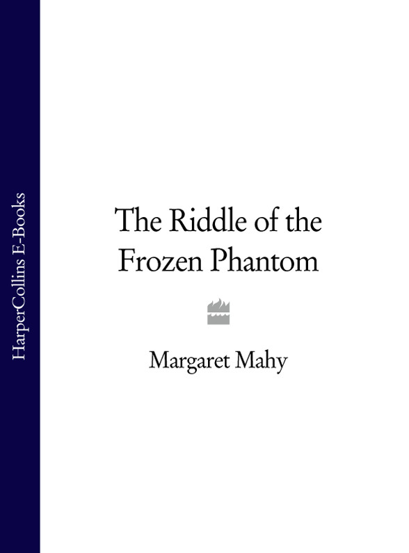 Обложка книги «The Riddle of the Frozen Phantom»