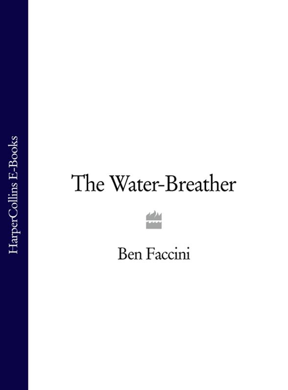 Обложка книги «The Water-Breather»