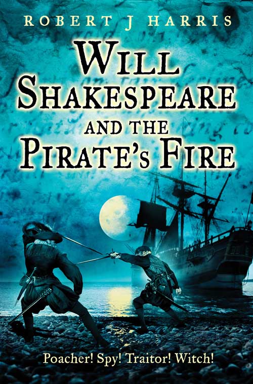 Обложка книги «Will Shakespeare and the Pirate’s Fire»