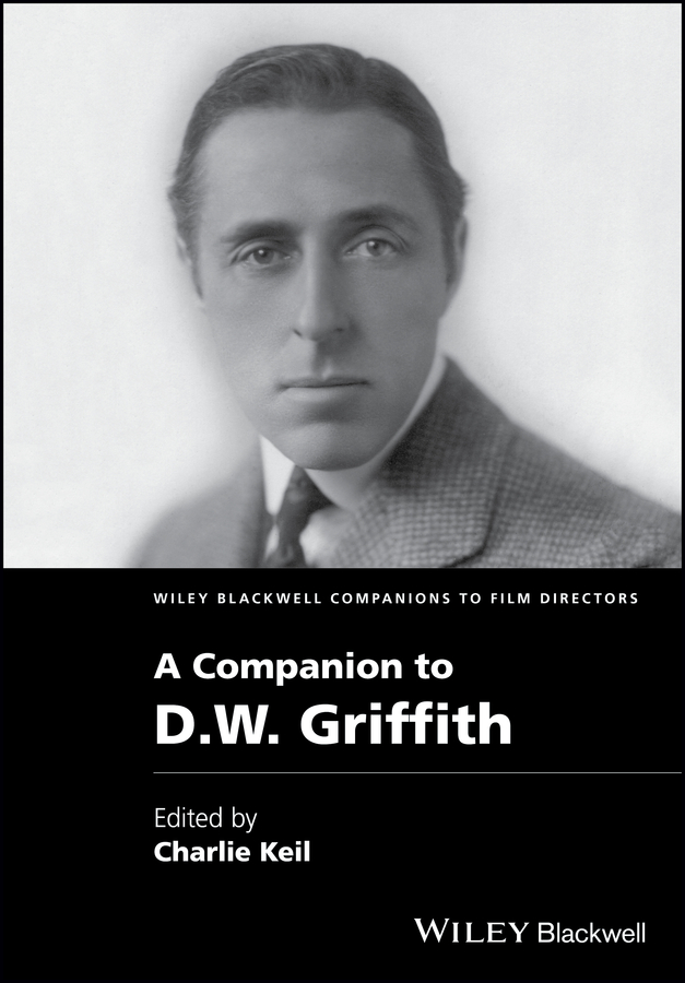 Обложка книги «A Companion to D. W. Griffith»