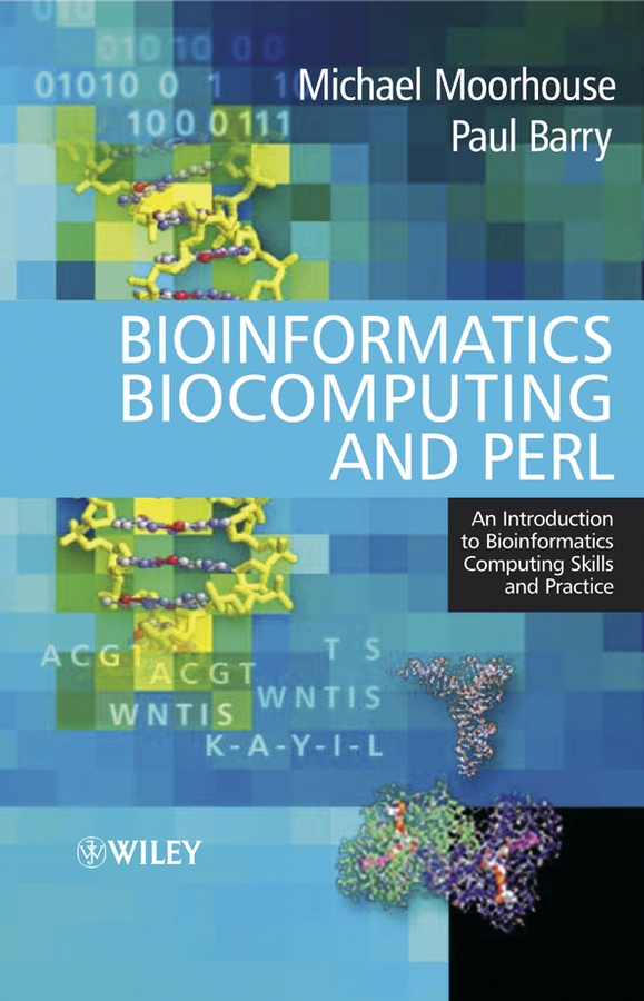 Обложка книги «Bioinformatics Biocomputing and Perl. An Introduction to Bioinformatics Computing Skills and Practice»