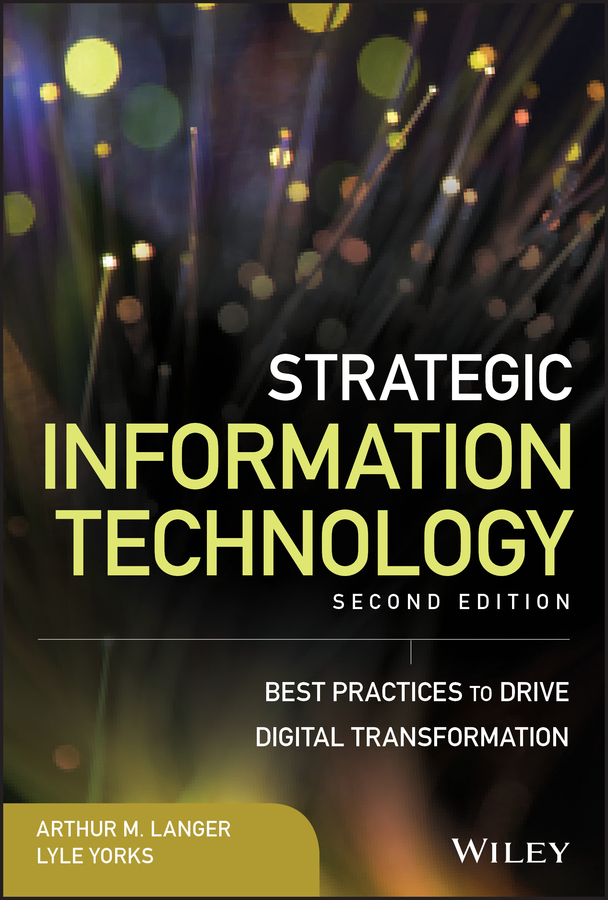 Обложка книги «Strategic Information Technology. Best Practices to Drive Digital Transformation»