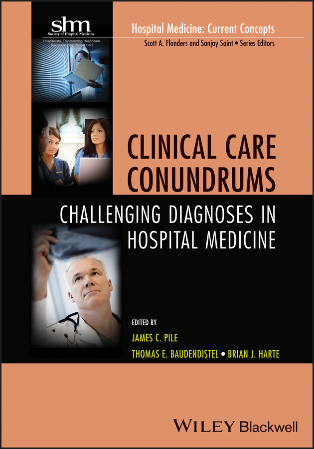 Обложка книги «Clinical Care Conundrums. Challenging Diagnoses in Hospital Medicine»