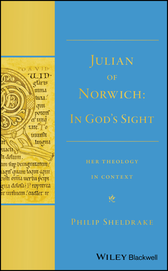 Обложка книги «Julian of Norwich. In God's Sight Her Theology in Context»