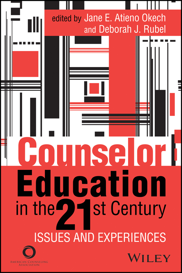 Обложка книги «Counselor Education in the 21st Century. Issues and Experiences»