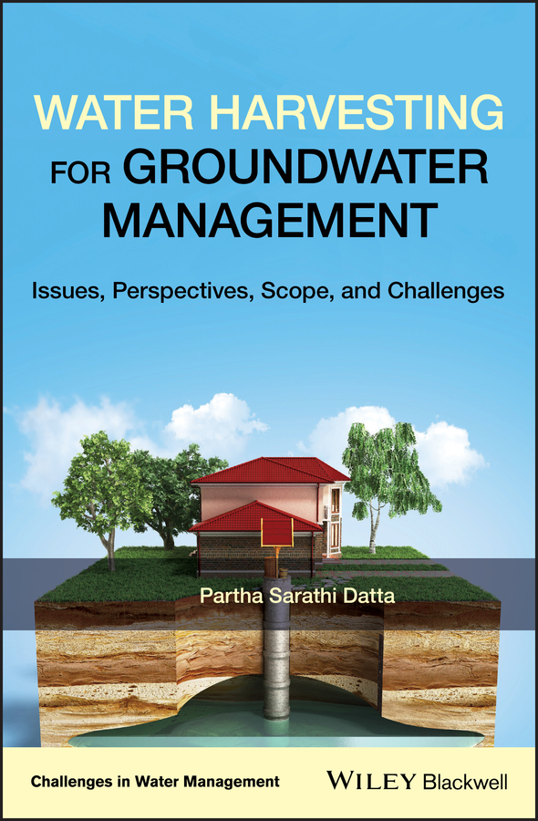 Обложка книги «Water Harvesting for Groundwater Management. Issues, Perspectives, Scope, and Challenges»