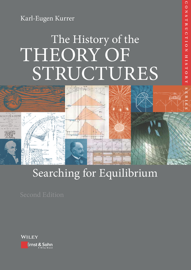 Обложка книги «The History of the Theory of Structures. Searching for Equilibrium»