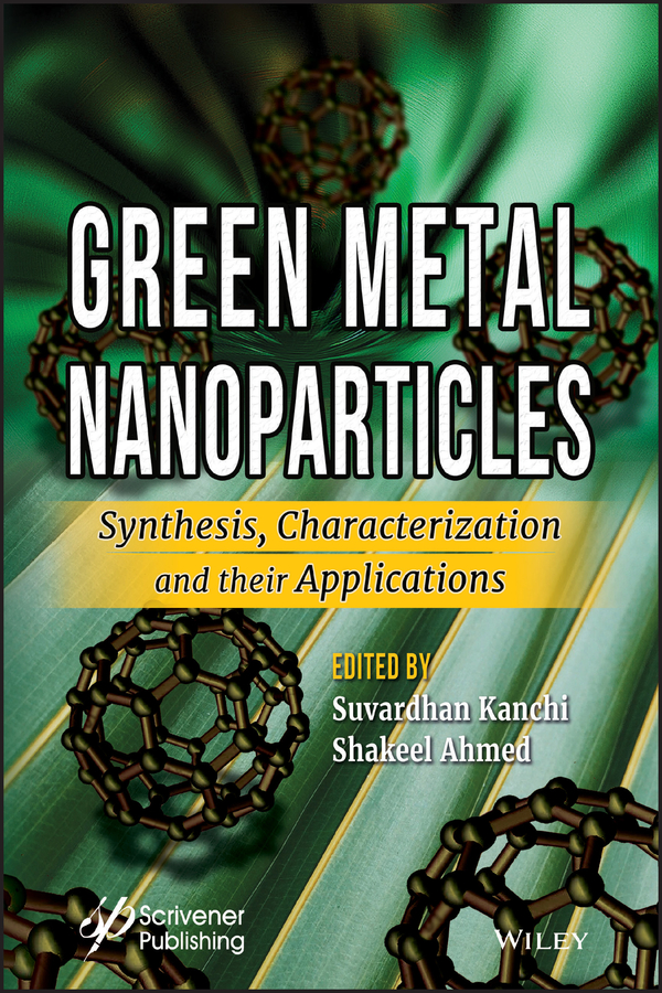 Обложка книги «Green Metal Nanoparticles. Synthesis, Characterization and their Applications»