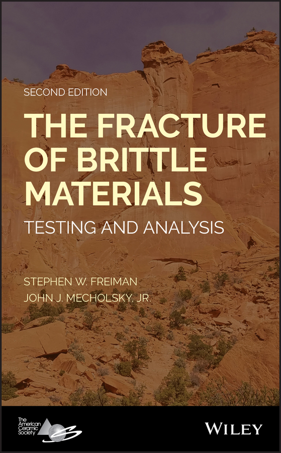 Обложка книги «The Fracture of Brittle Materials. Testing and Analysis»