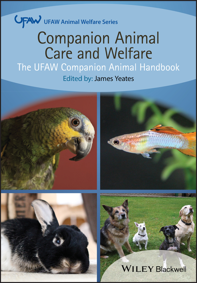 Обложка книги «Companion Animal Care and Welfare. The UFAW Companion Animal Handbook»