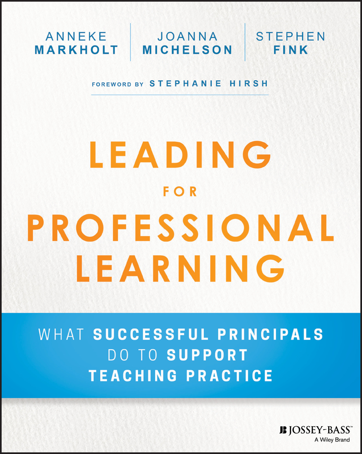 Обложка книги «Leading for Professional Learning. What Successful Principals do to Support Teaching Practice»
