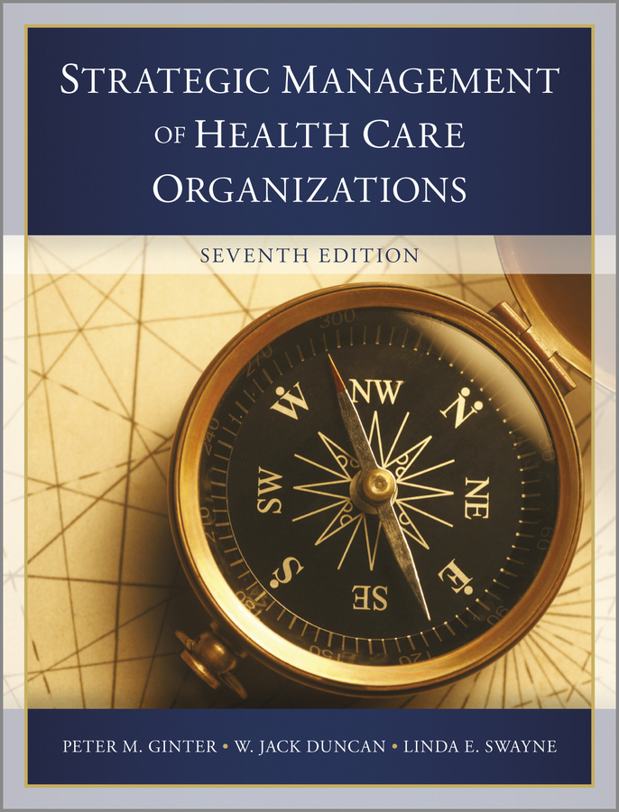 Обложка книги «The Strategic Management of Health Care Organizations»