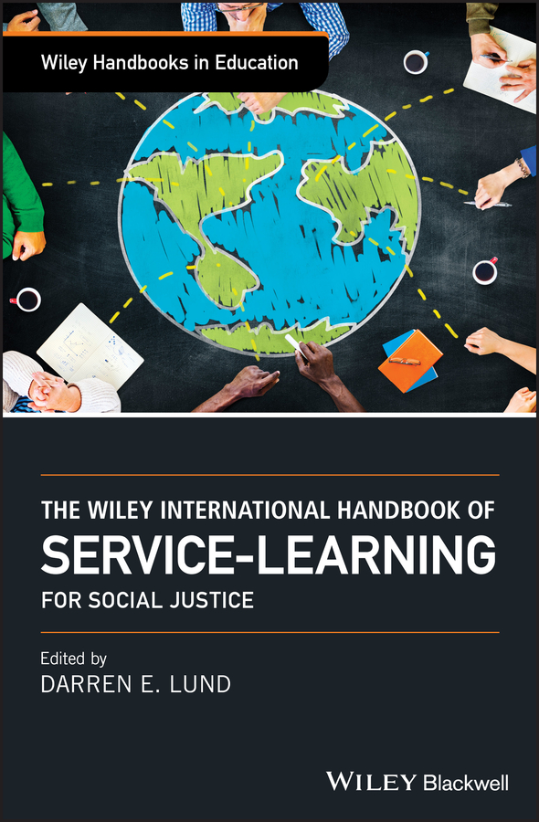Обложка книги «The Wiley International Handbook of Service-Learning for Social Justice»