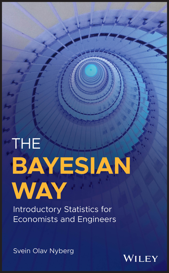 Обложка книги «The Bayesian Way: Introductory Statistics for Economists and Engineers»
