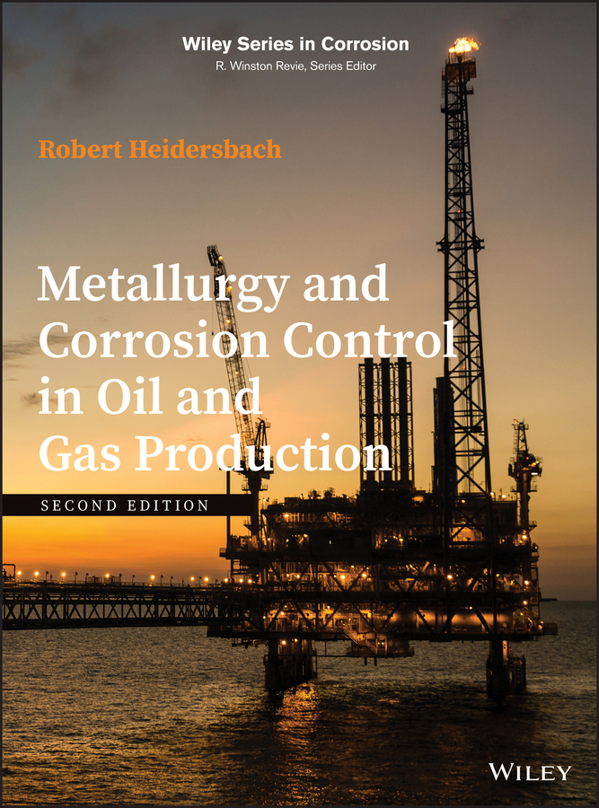 Обложка книги «Metallurgy and Corrosion Control in Oil and Gas Production»