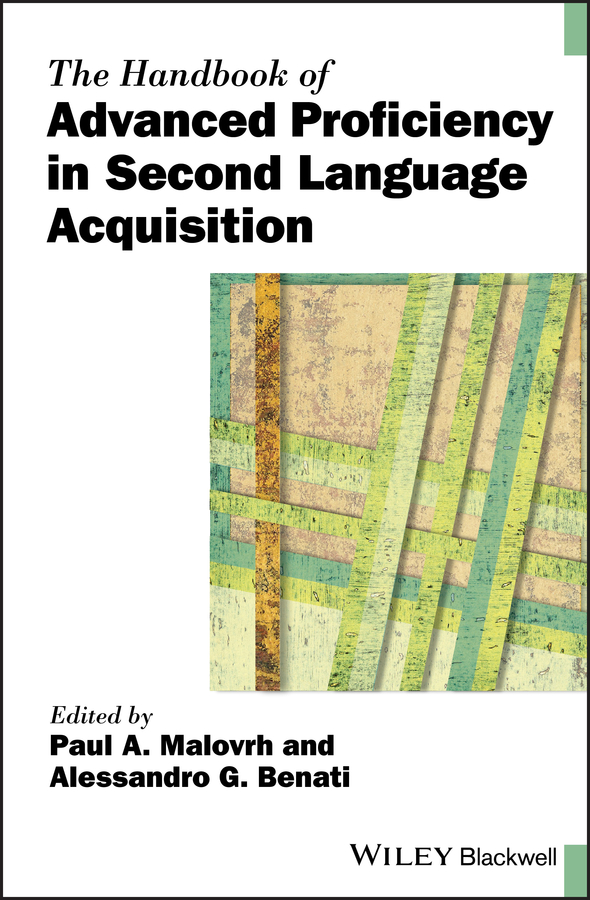 Обложка книги «The Handbook of Advanced Proficiency in Second Language Acquisition»