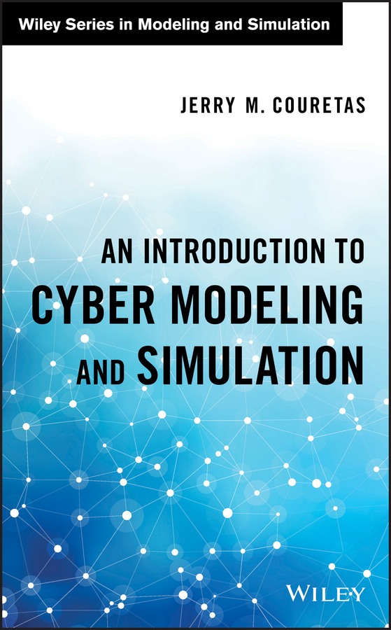 Обложка книги «An Introduction to Cyber Modeling and Simulation»