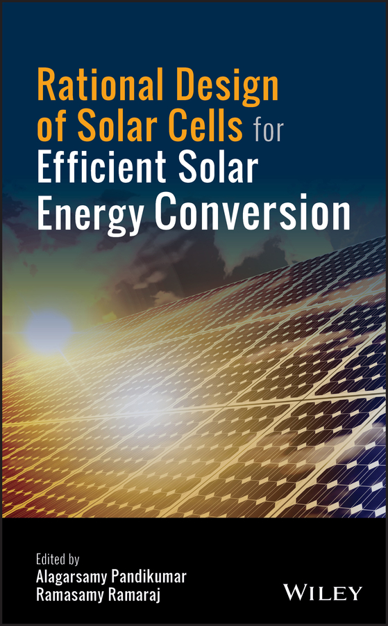 Обложка книги «Rational Design of Solar Cells for Efficient Solar Energy Conversion»