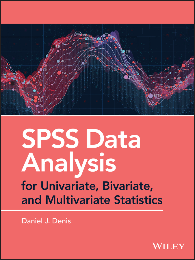 Обложка книги «SPSS Data Analysis for Univariate, Bivariate, and Multivariate Statistics»
