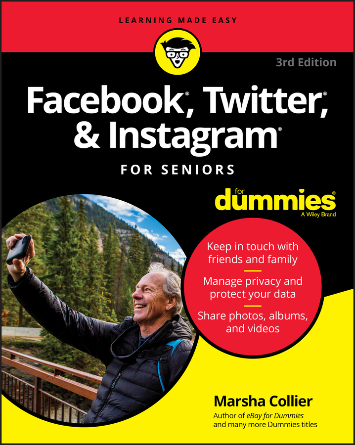 Обложка книги «Facebook, Twitter, and Instagram For Seniors For Dummies»