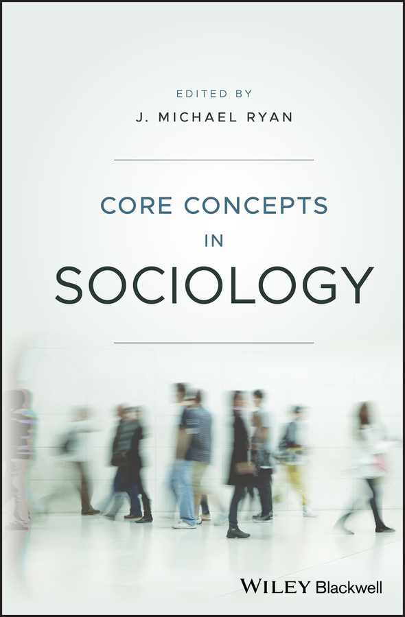 Обложка книги «Core Concepts in Sociology»
