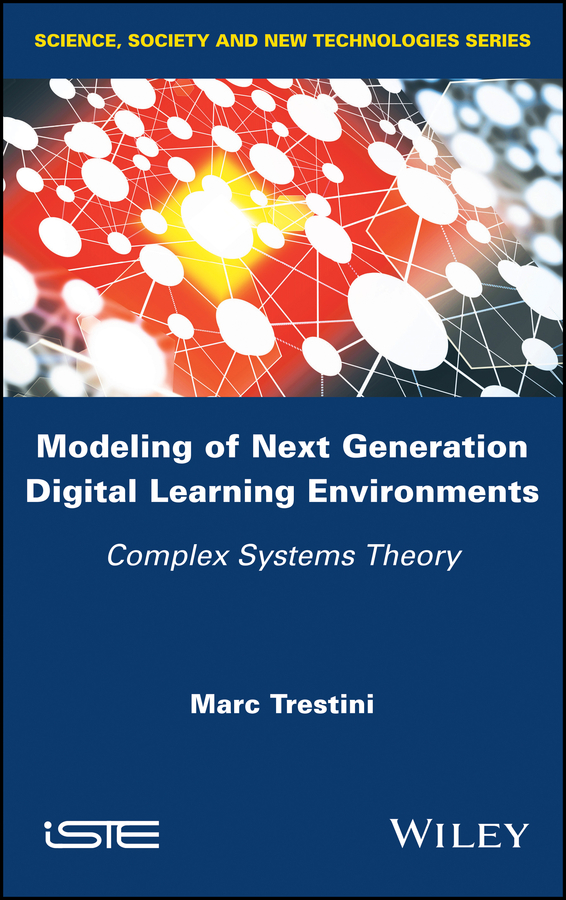 Обложка книги «Modeling of Next Generation Digital Learning Environments. Complex Systems Theory»