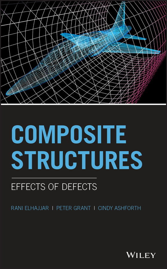 Обложка книги «Composite Structures. Effects of Defects»
