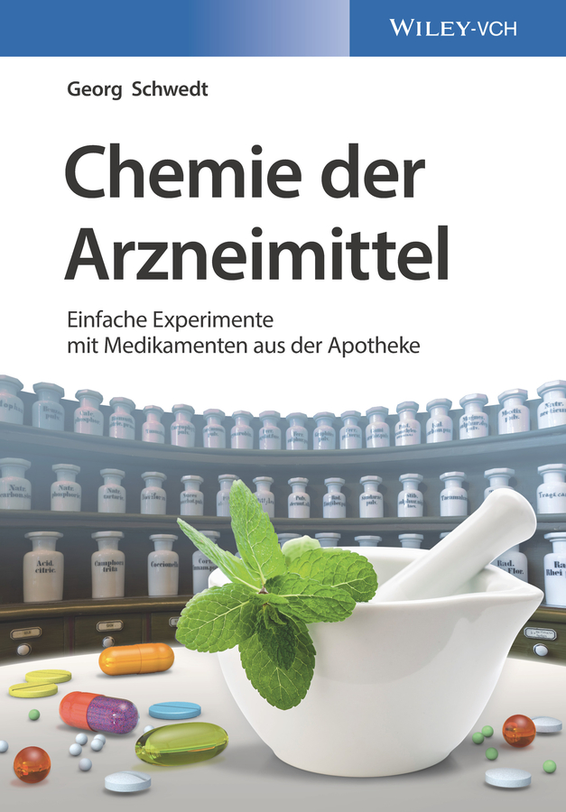 Обложка книги «Chemie der Arzneimittel. Einfache Experimente mit Medikamenten aus der Apotheke»