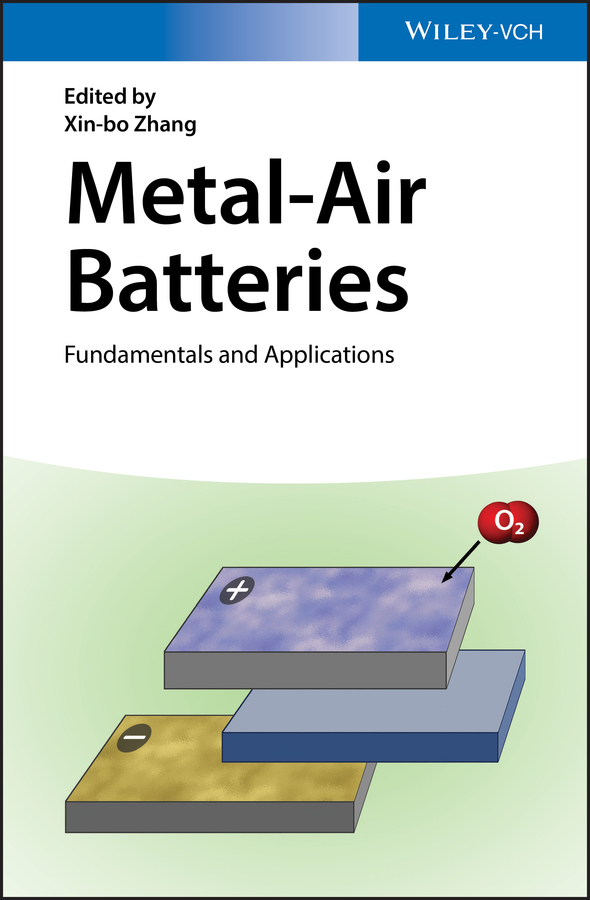 Обложка книги «Metal-Air Batteries. Fundamentals and Applications»