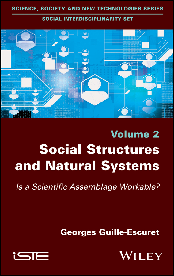 Обложка книги «Social Structures and Natural Systems. Is a Scientific Assemblage Workable?»