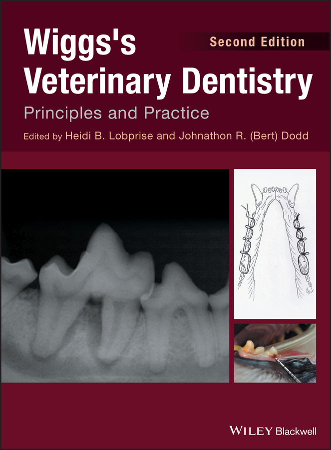 Обложка книги «Wiggs's Veterinary Dentistry. Principles and Practice»