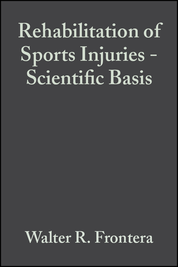 Обложка книги «Rehabilitation of Sports Injuries. Scientific Basis»