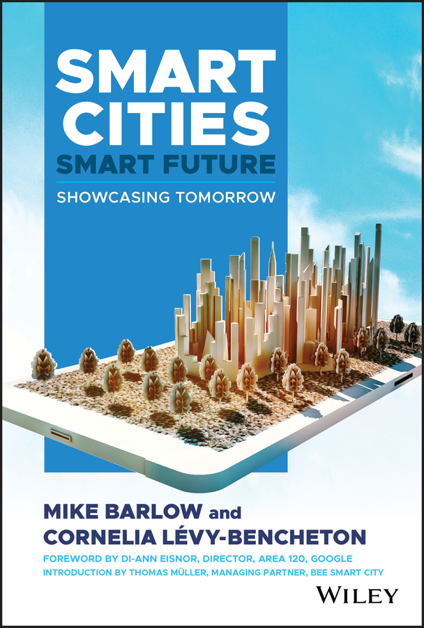 Обложка книги «Smart Cities, Smart Future. Showcasing Tomorrow»