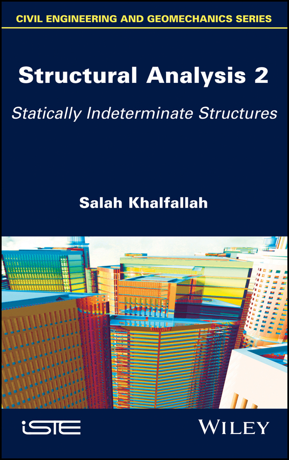 Обложка книги «Structural Analysis 2. Statically Indeterminate Structures»