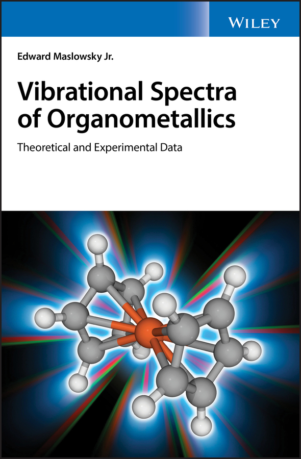 Обложка книги «Vibrational Spectra of Organometallics. Theoretical and Experimental Data»