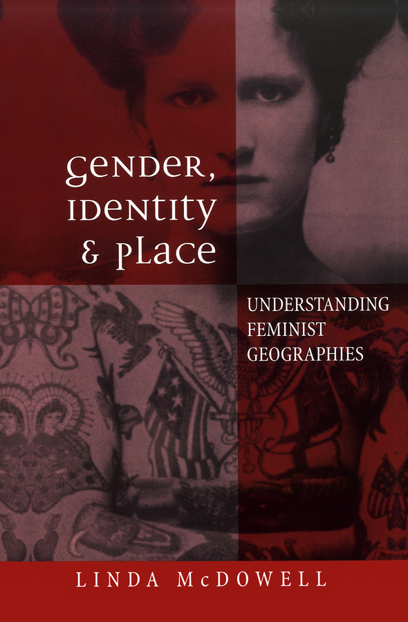 Обложка книги «Gender, Identity and Place. Understanding Feminist Geographies»
